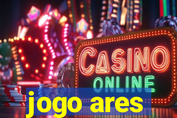 jogo ares